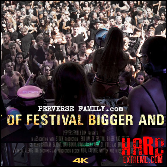 Perverse Family 4: 2nd Day of Festival Bigger & Better – New VIP Video!